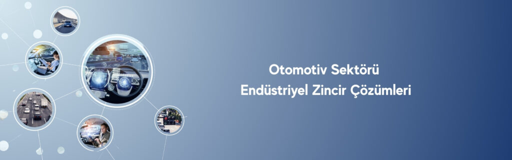 Otomotiv Sektörü Endüstriyel Zincir Çözümleri